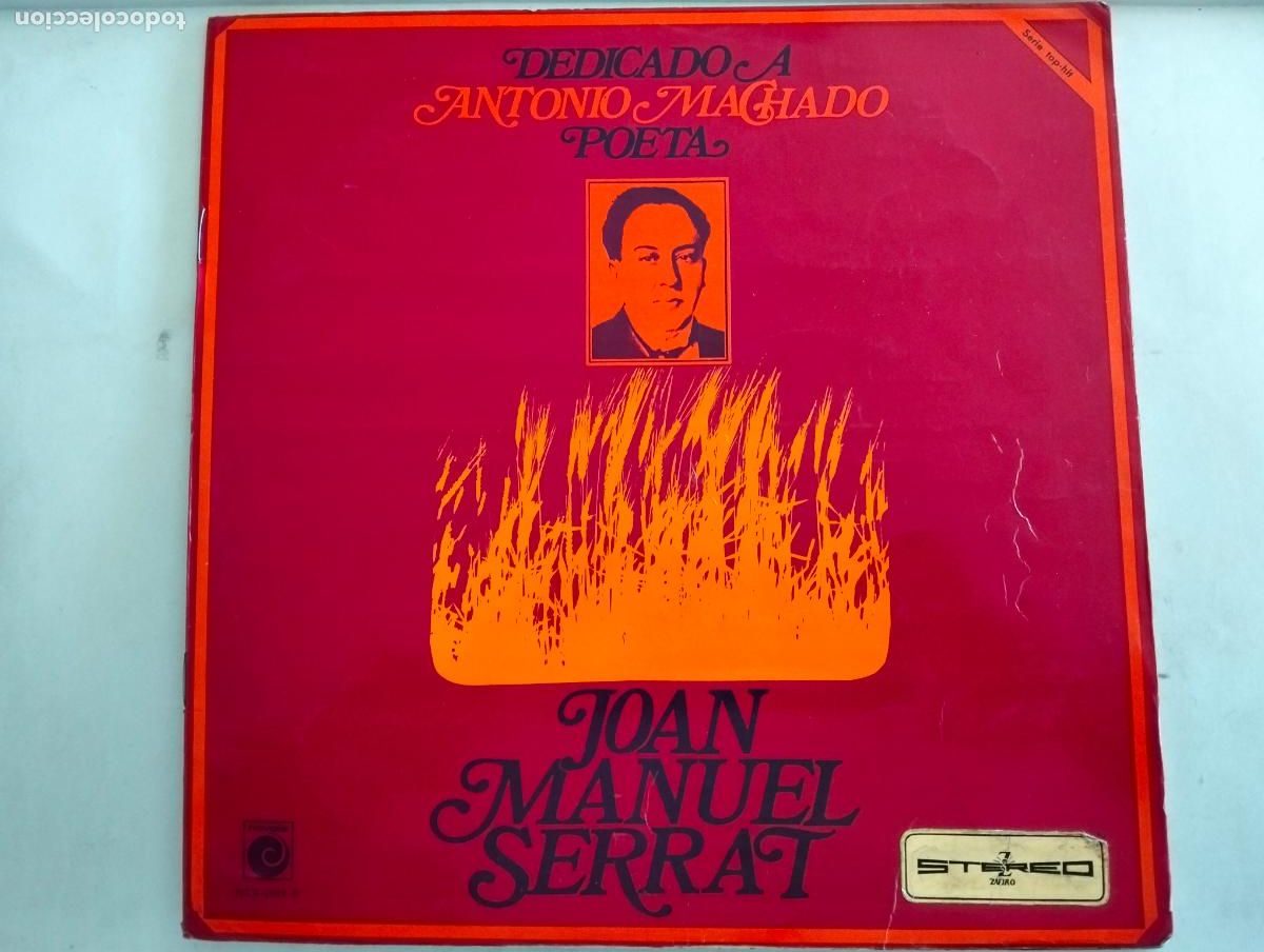 Discos de vinilo: JOAN MANUEL SERRAT, DISCO LP DEDICADO A ANTONIO MACHADO, EDITADO NOVOLA, A&Ntilde;O 1969