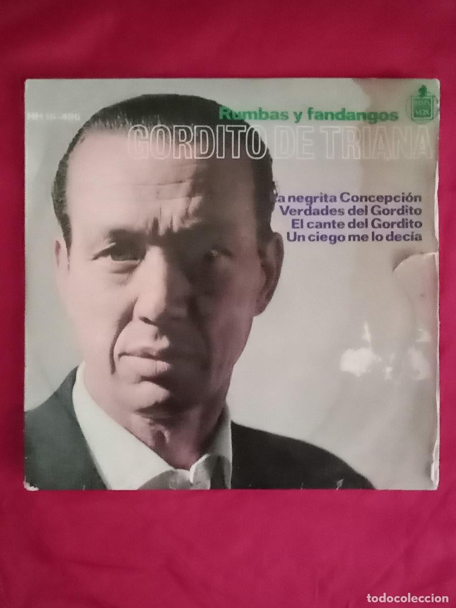 Discos de vinilo: Gordito de Triana - Rumbas y Fandangos - La Negrita Concepci&oacute;n... - Edit. Discos HispaVox. 1965