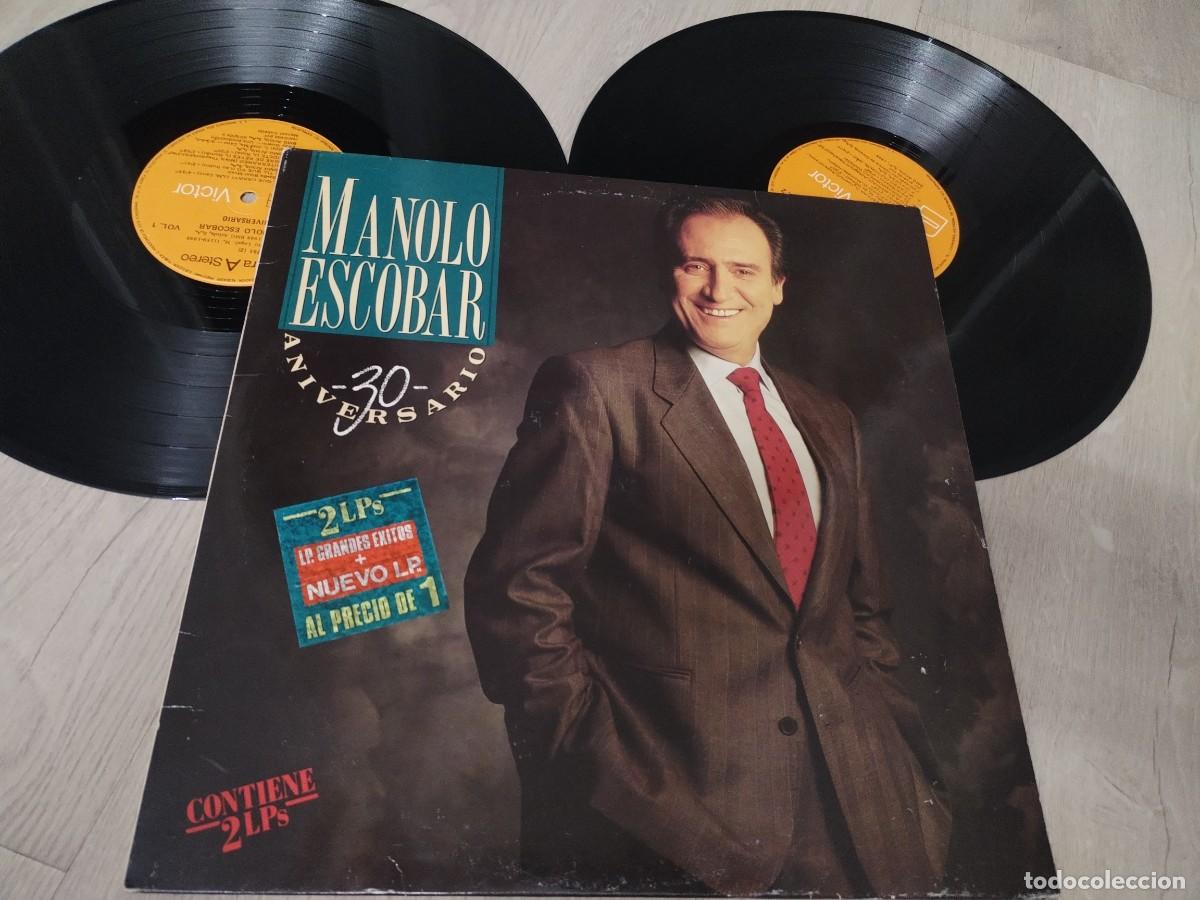 Discos de vinilo: MANOLO ESCOBAR - 30 ANIVERSARIO ..2 LP&acute;S - UNO CON LOS GRANDES EXITOS Y OTRO TEMAS NUEVOS . 1988