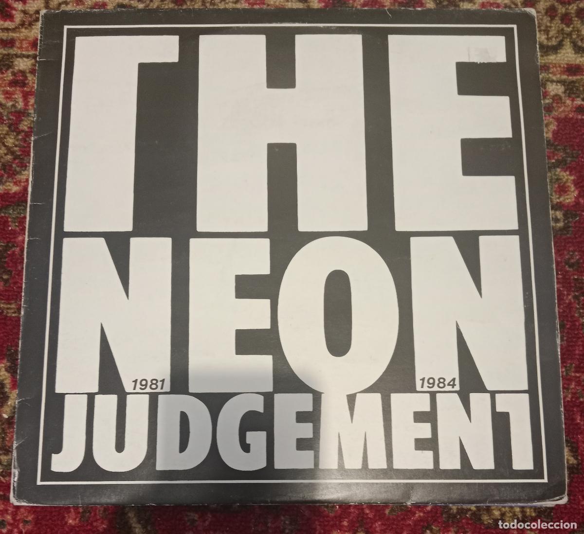 Discos de vinilo: The Neon Judgement &lrm;&ndash; 1981 1984 Lp Belgica 1985