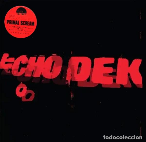 Discos de vinilo: PRIMAL SCREAM - ECHO DEK &middot; LP RED & BLACK MARBLED VINYL &middot; RSD 2026 &middot; new & sealed