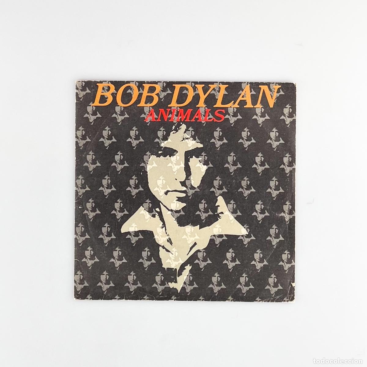 Vinyl records: SINGLE. Bob Dylan. Animals