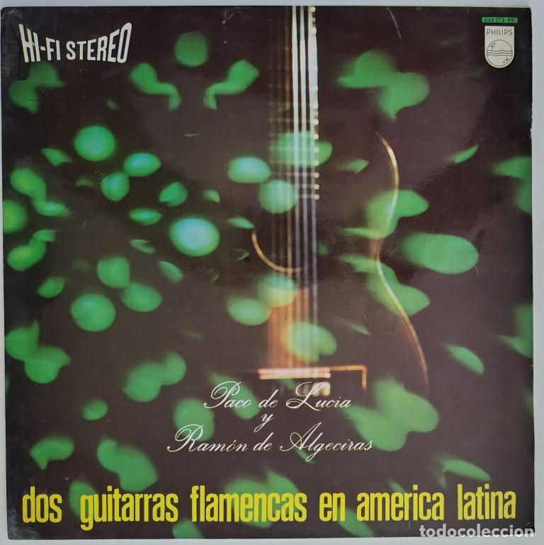 Discos de vinilo: Paco de Luc&iacute;a y Ram&oacute;n de Algeciras. Dos guitarras flamencas en Am&eacute;rica Latina. Philips Spain 1978 LP