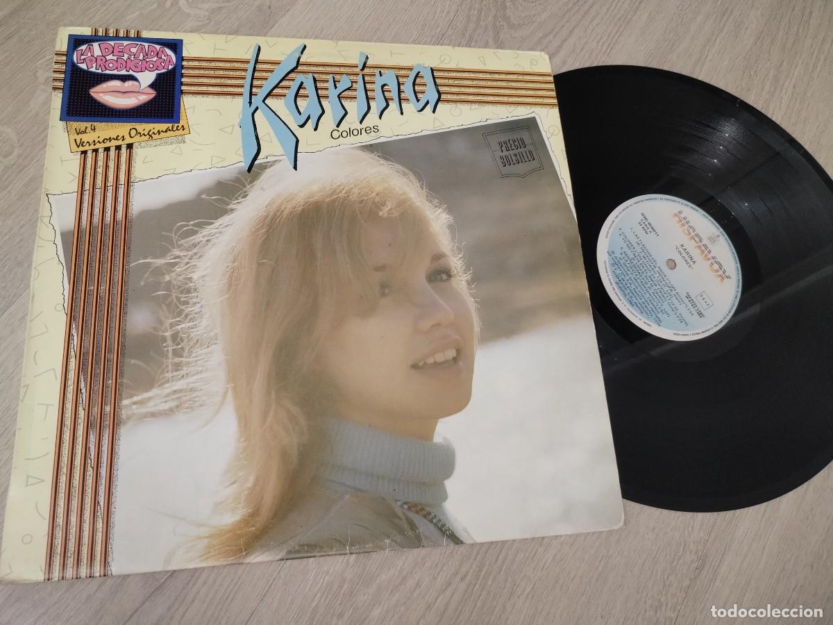 Discos de vinilo: KARINA - COLORES - GRANDES EXITOS .LP DE HISPAVOX DE 1986 CONTIENE SUS MEJORES TEMAS . 11 EN TOTAL
