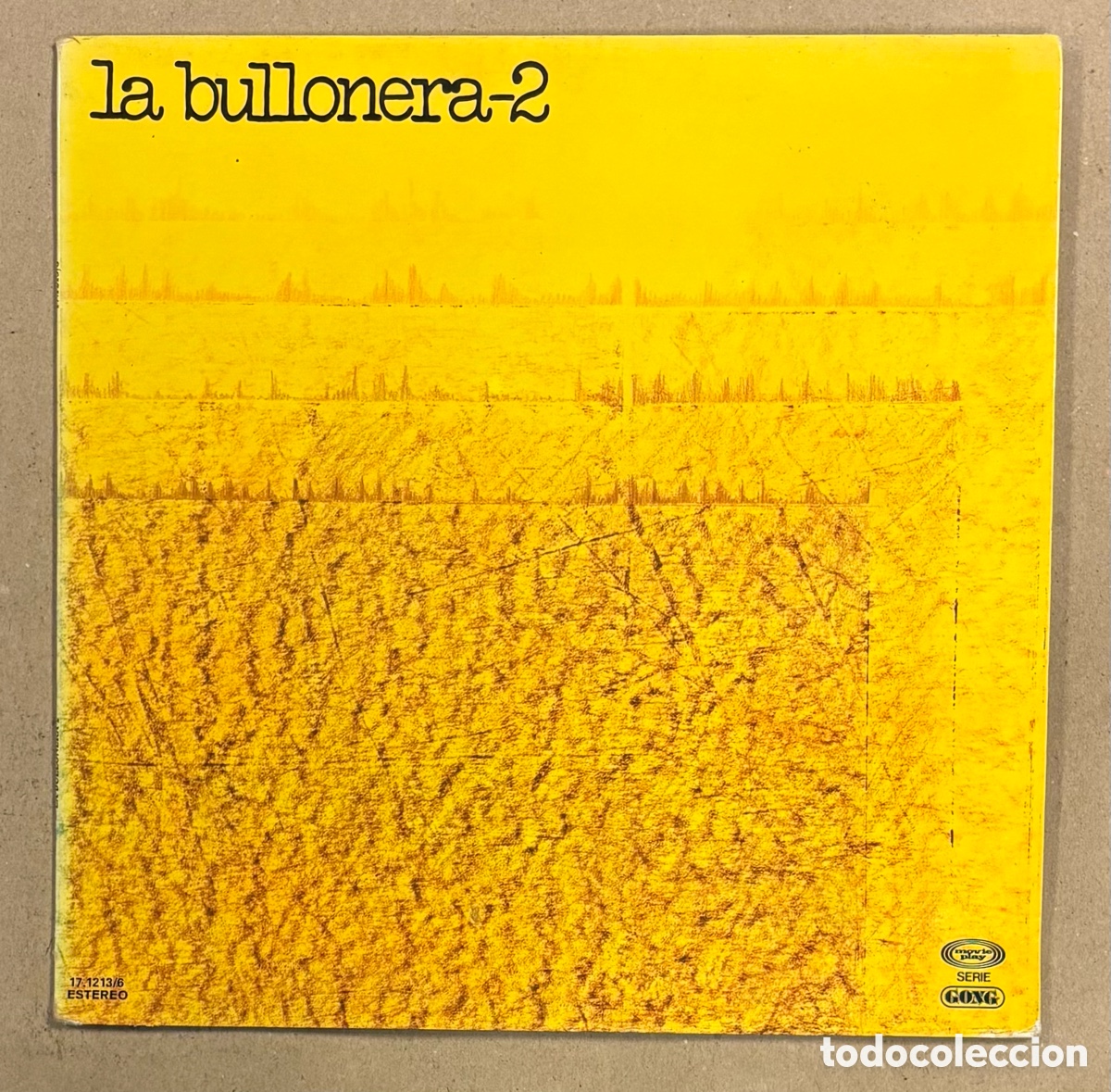 Discos de vinilo: VINILO. LA BULLONERA &ldquo;LA BULLONERA-2&rdquo; (MOVIE PLAY 1977). NUEVA CANCI&Oacute;N ARAGONESA.