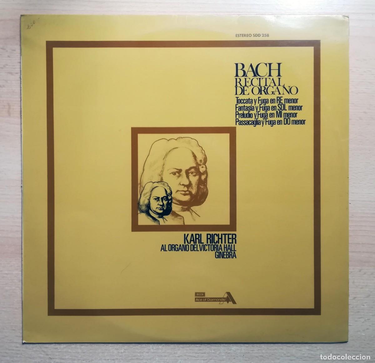 Discos de vinilo: Bach. Recital de &oacute;rgano. Toccata, Fantas&iacute;a, Preludio, Passacaglia y fuga. Karl Richter. Ginebra.