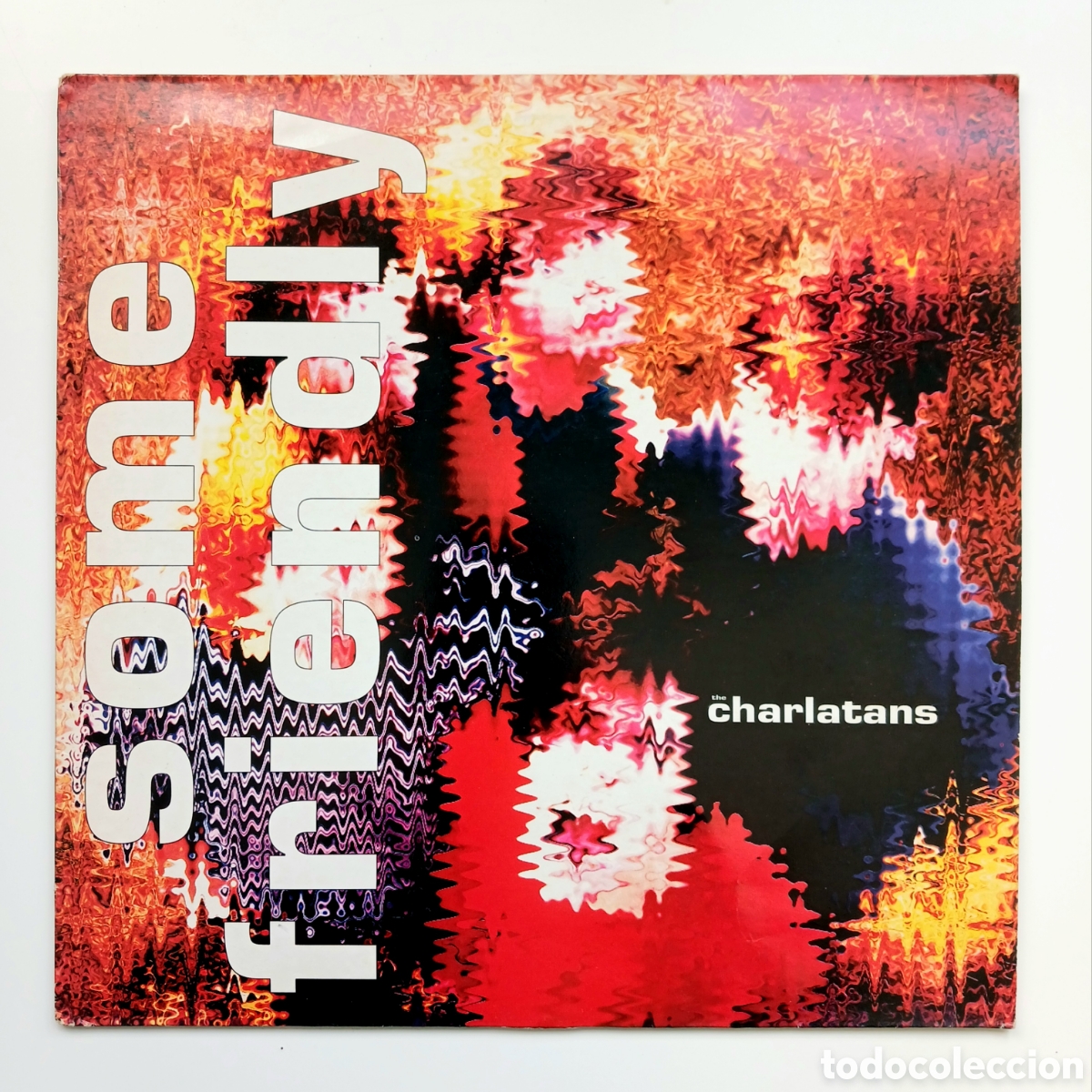 Discos de vinilo: Vinilo &rdquo;Some Friendly&rdquo; de The Charlatans, 1990.