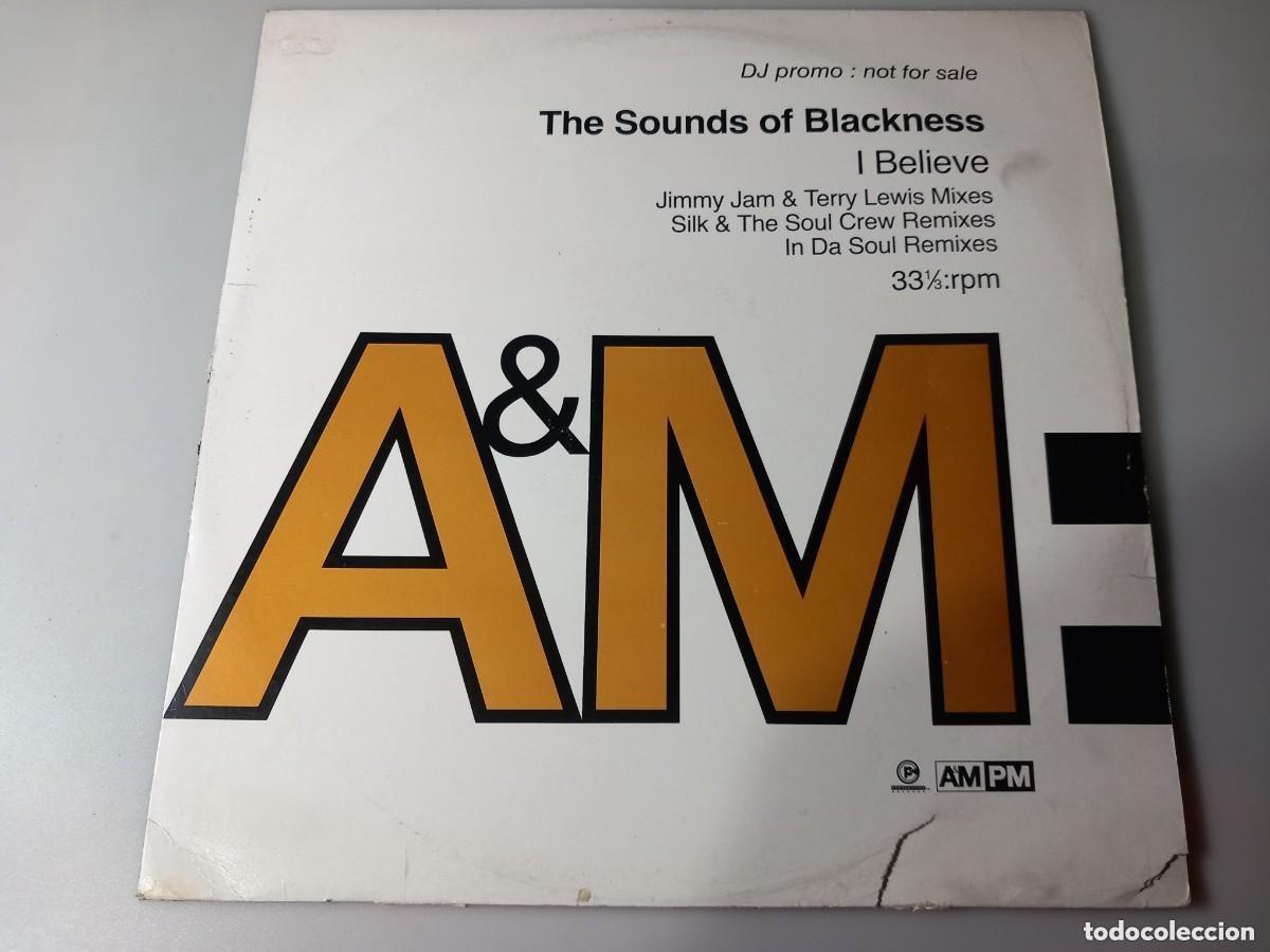Discos de vinilo: Sounds Of Blackness / I Believe / MAXI-SINGLE 12&rdquo;