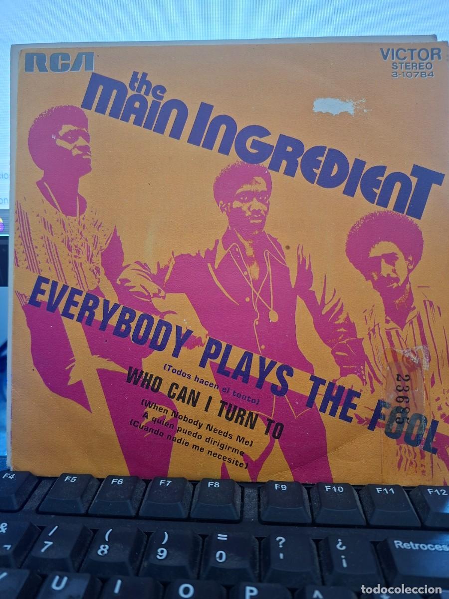 Discos de vinilo: THE MAIN INGREDIENT - EVERYBODY PLAYS THE FOOL - SINGLE DE VINILO C-41