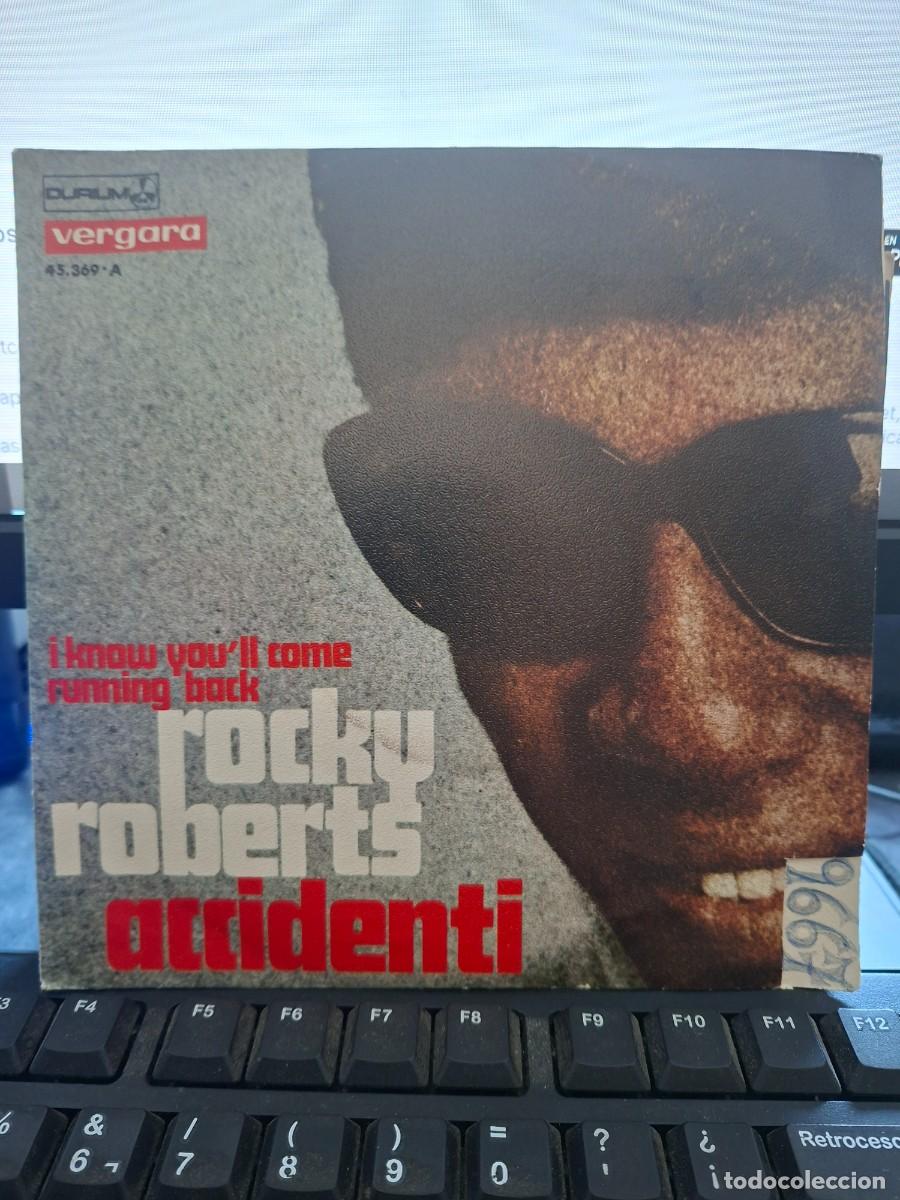 Discos de vinilo: ROCKY ROBERTS - I KNOW YOU'LL COME RUNNING BACK - SINGLE DE VINILO - C-41