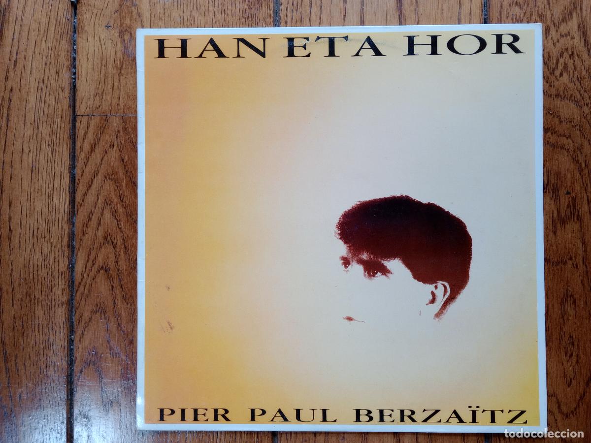 Discos de vinilo: Pier Paul Berzaitz - han eta hor