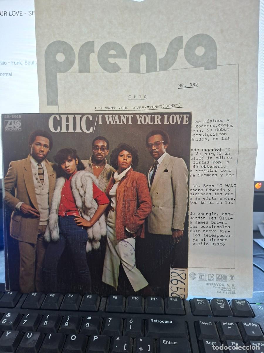 Discos de vinilo: CHIC - I WANT YOUR LOVE - SINGLE DE VINILO PROMOCIONAL COMPLETO - C-41