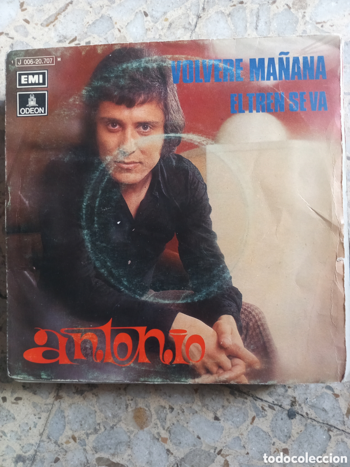 Vinyl records: SGL ANTONIO VOLVERE MA&Ntilde;ANA 1971