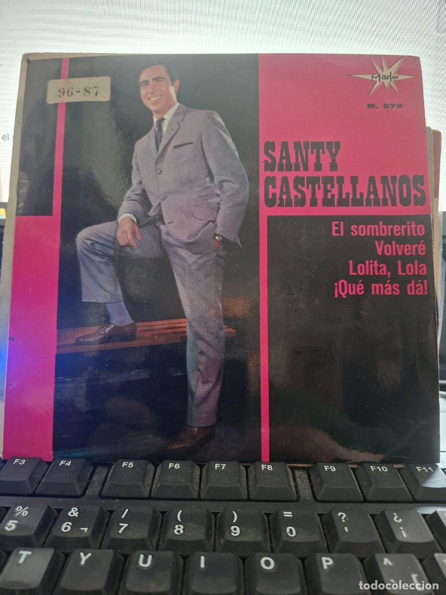 Discos de vinilo: SANTI CASTELLANOS - EL SOMBRERITO - EP DE VINILO
