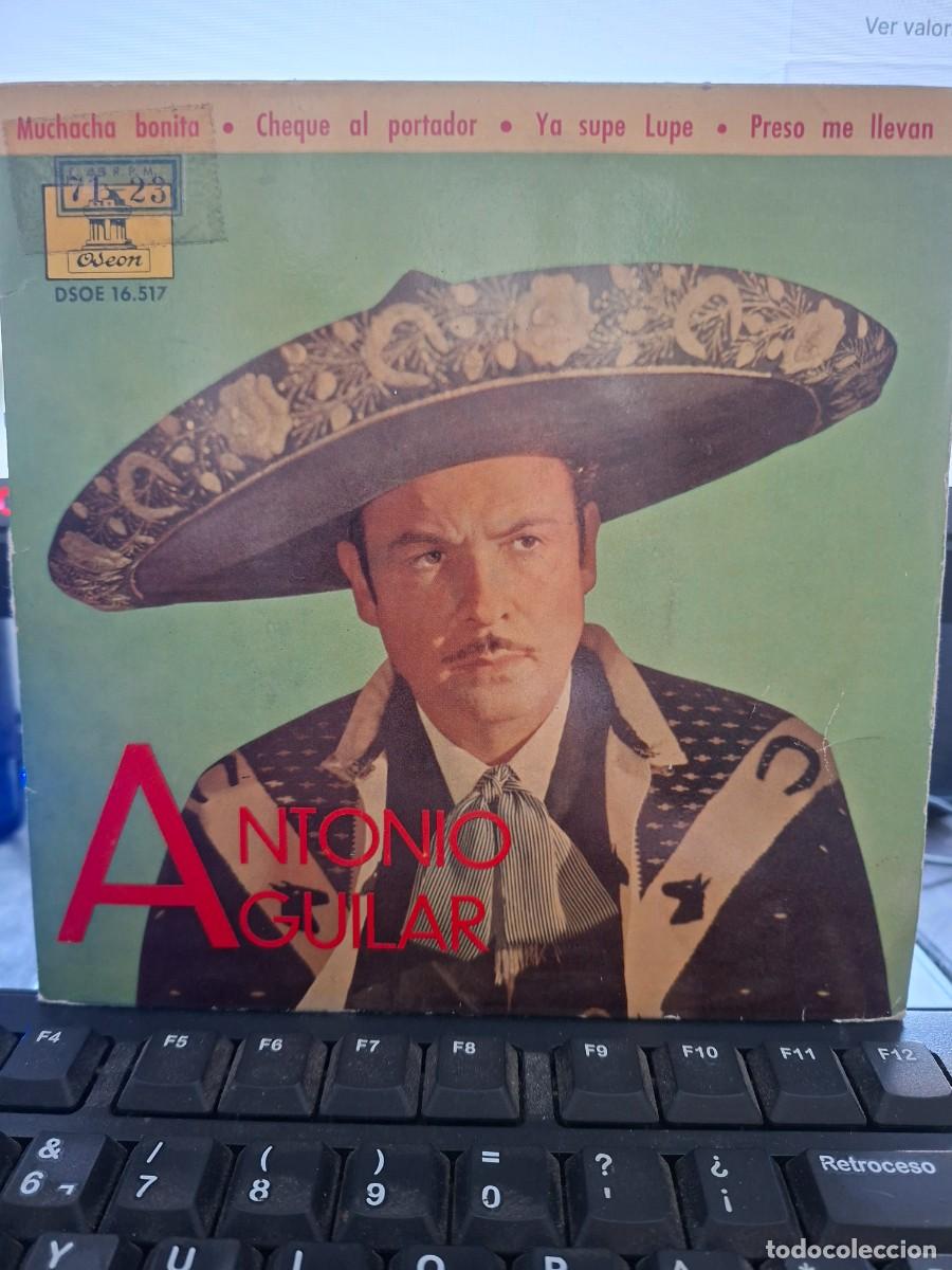 Discos de vinilo: ANTONIO AGUILAR - MUCHACHA BONITA - EP DE VINILO