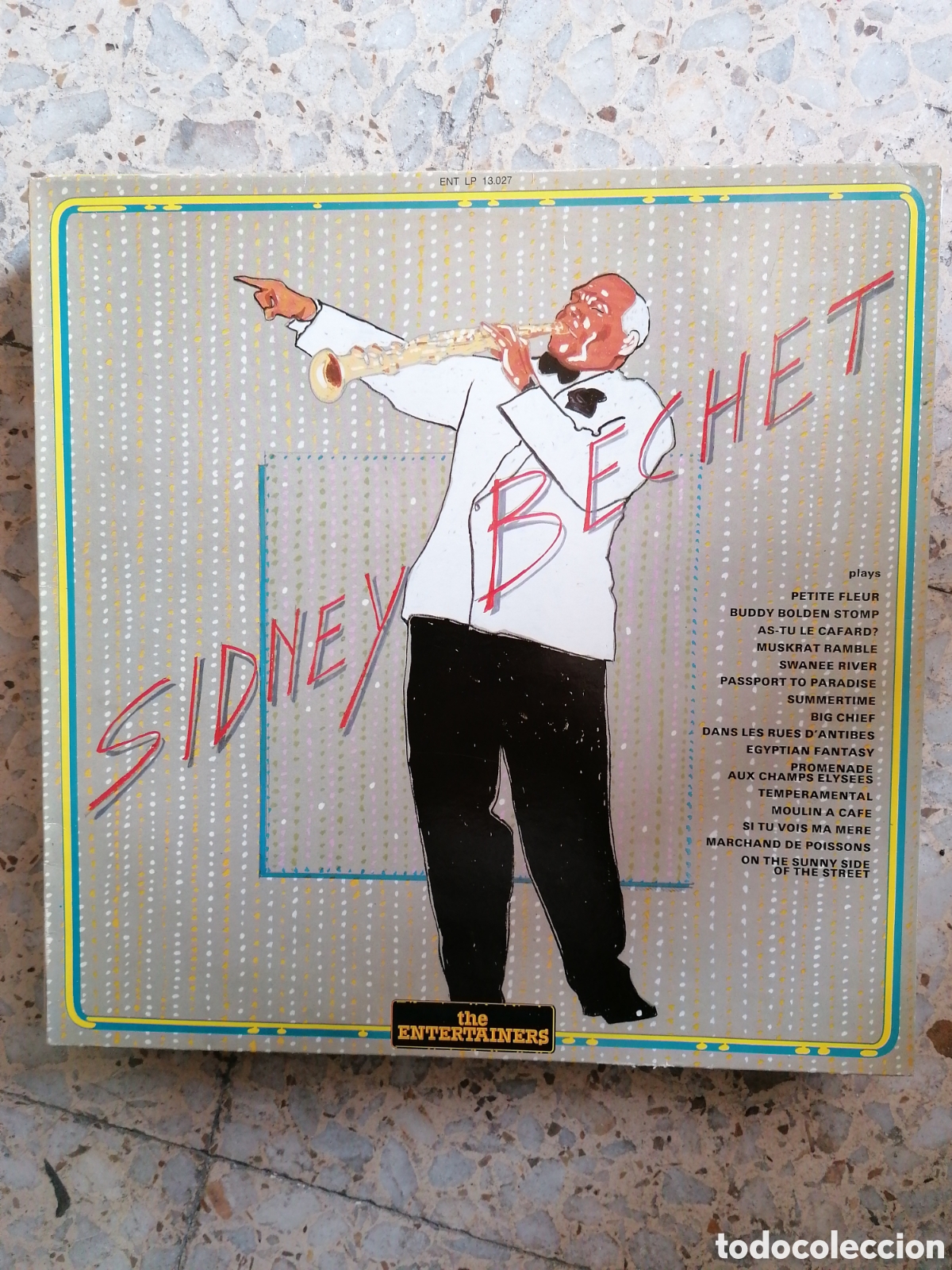 Dischi in vinile: LP SIDNEY BECHET THE ENTERTAINERS EDICION ITALIANA 1987
