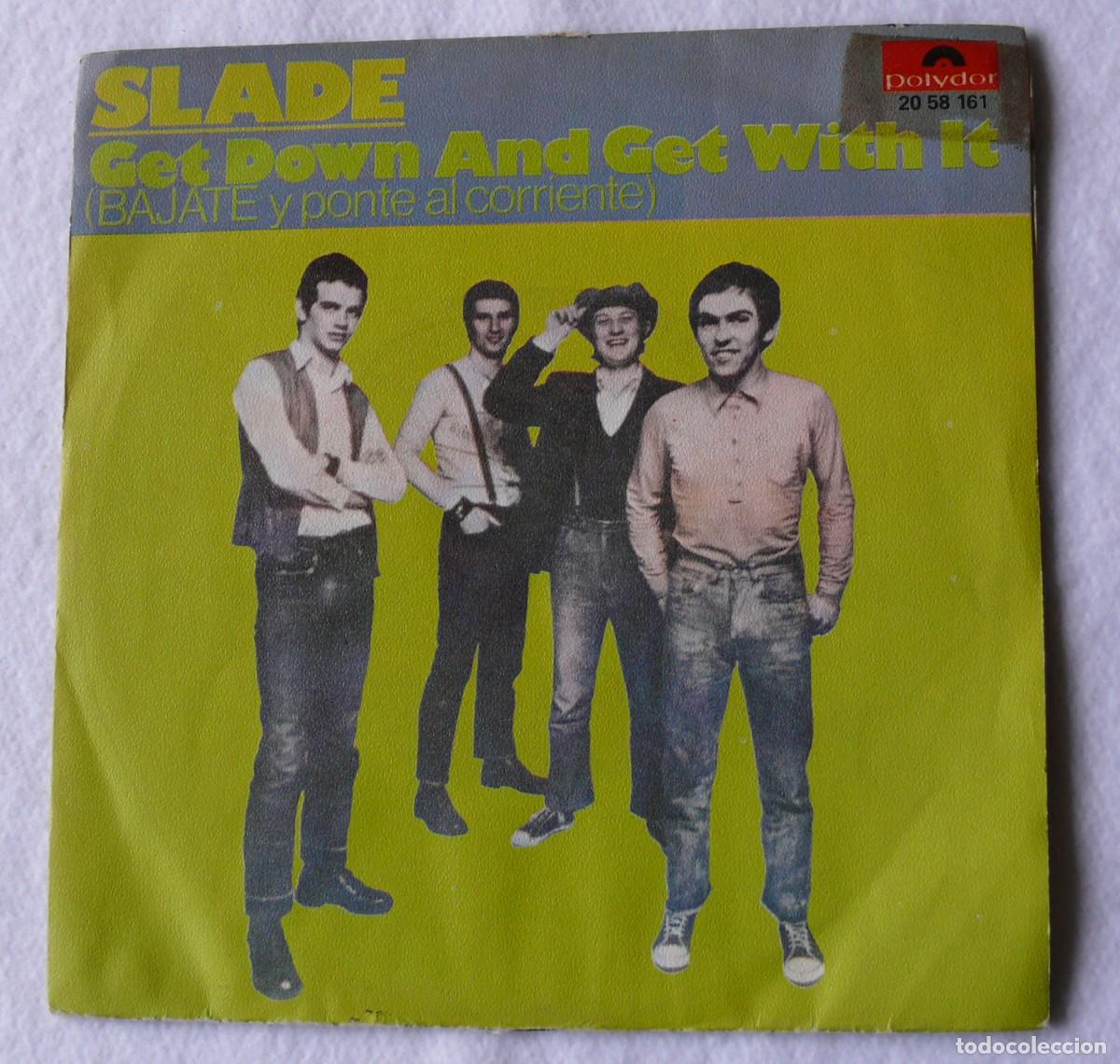 Discos de vinilo: Slade - Get Down And Get With it - Single 45 rpm