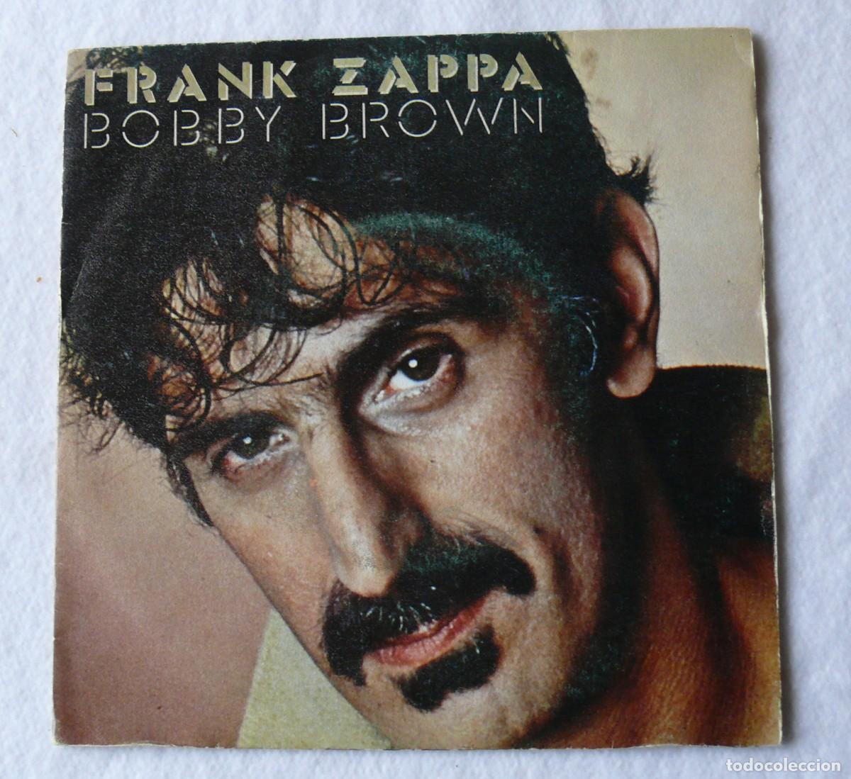 Discos de vinilo: Frank Zappa - Bobby Brown - Stick it out - Single 45 rpm