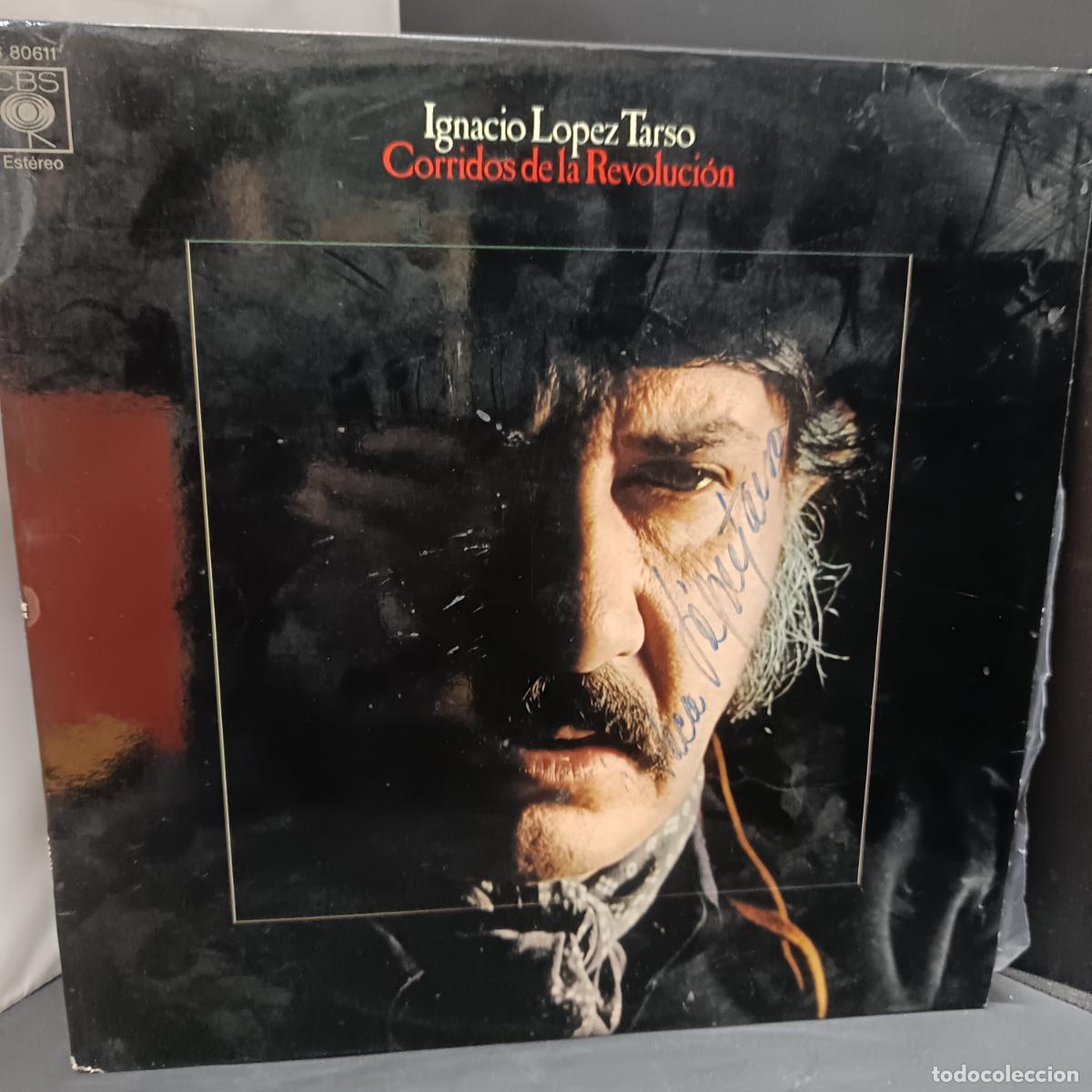 Discos de vinilo: Ignacio L&oacute;pez Tarso &ndash; Corridos De La Revolucion. LP 1974