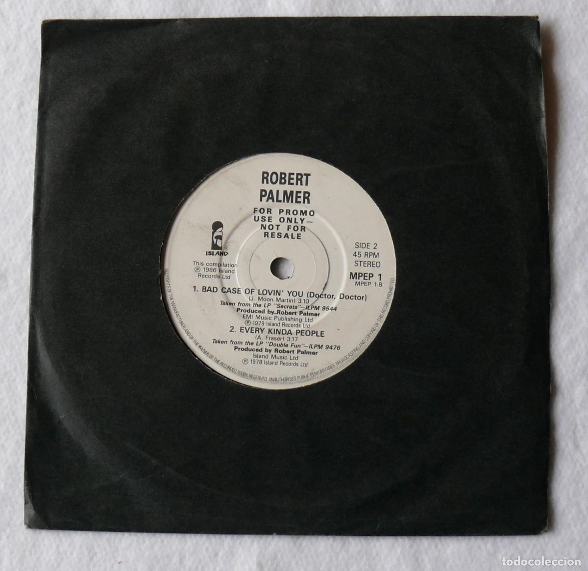 Discos de vinilo: Robert Palmer - Johnny and Mary - You are in my system - Bad case of lovin you - Every kinda people
