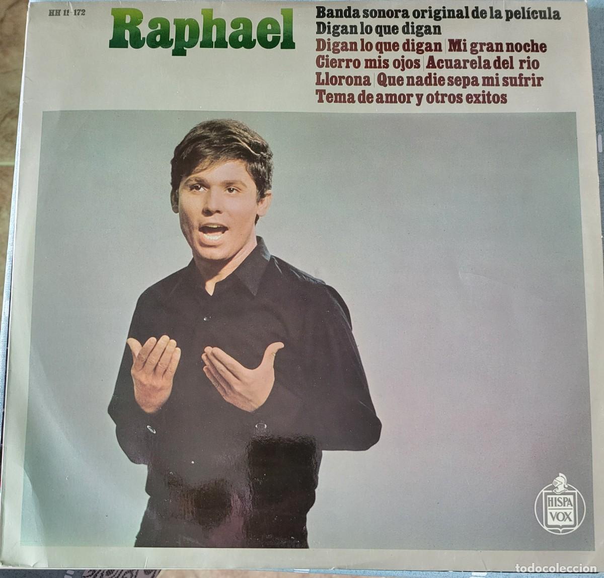 Discos de vinilo: Raphael Lp sello Hispavox editado en Espa&ntilde;a...a&ntilde;o 1969 de la pel&iacute;cula Digan lo que digan.