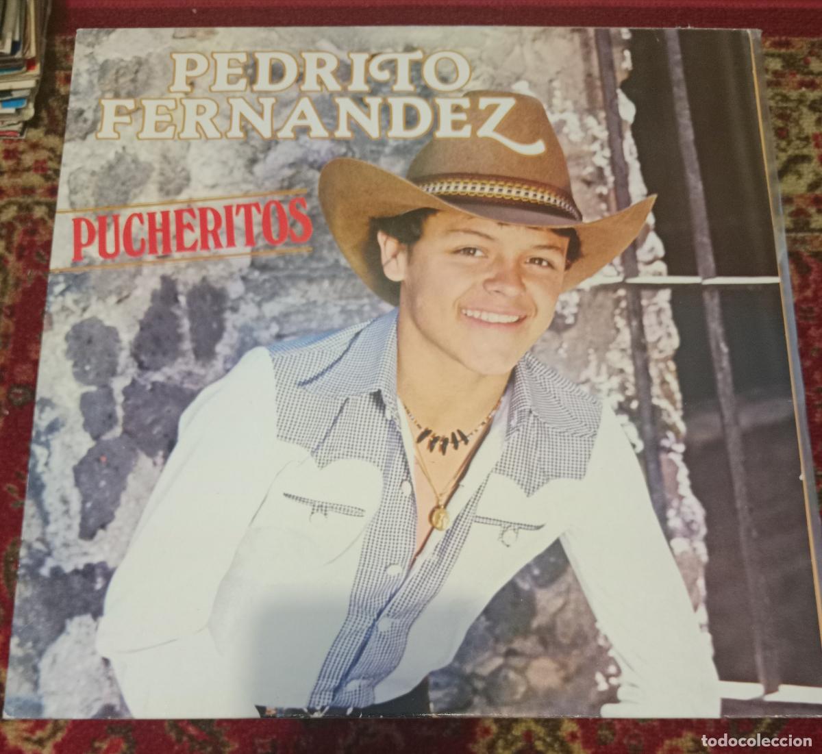 Discos de vinilo: Pedrito Fern&aacute;ndez &ndash; Pucheritos Lp Espa&ntilde;a 1983