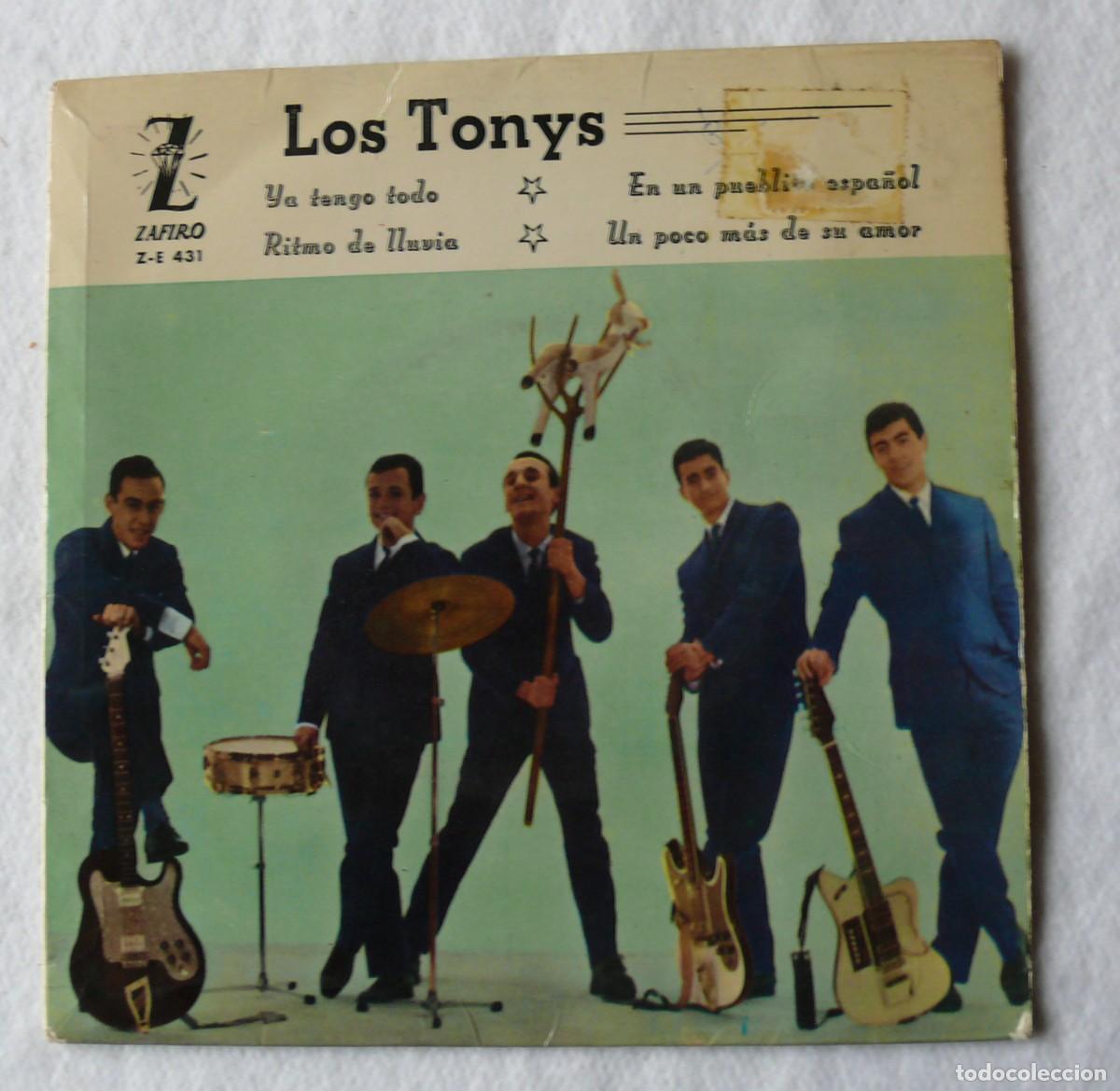 Discos de vinilo: Los Tonys - Ya tengo todo - En un pueblito espa&ntilde;ol - Ritmo de lluvia - Un poco mas de su amor