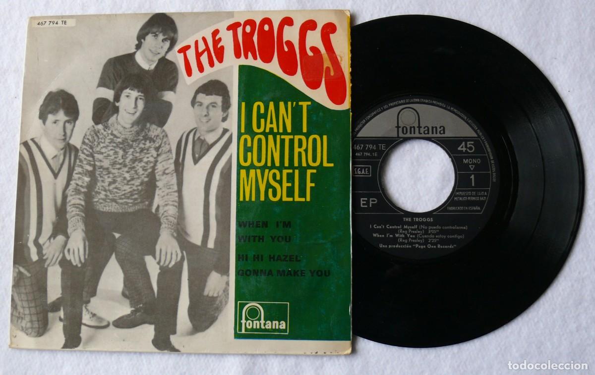 Discos de vinilo: The Troggs - I can't control myself - Ep