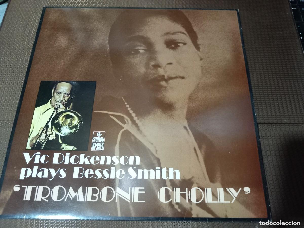 Discos de vinilo: Vic Dickenson Plays Bessie Smith &rdquo;Trombone Cholly&rdquo; / LP