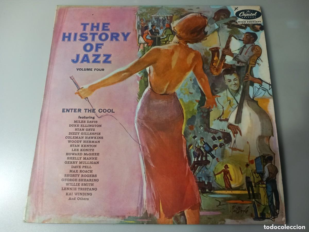 Discos de vinilo: The History Of Jazz Vol. 4 / Enter The Cool / LP