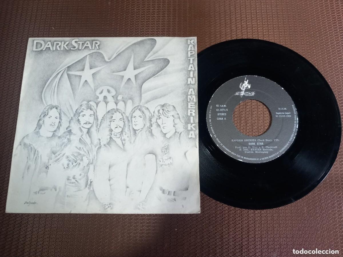 Disques de vinyle: DARK STAR / KAPTAIN AMERIKA / SINGLE 7&rdquo;