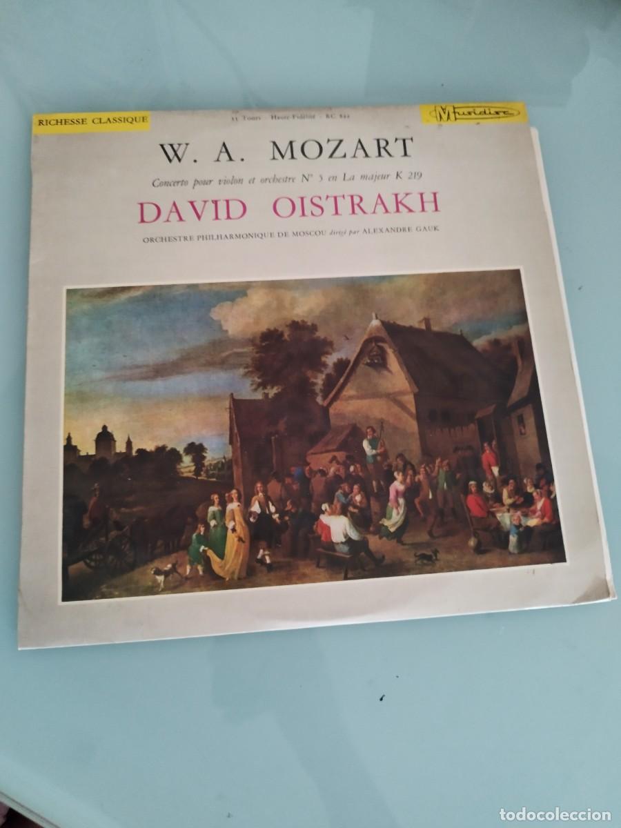 Discos de vinilo: W. A. Mozart*, David Oistrakh*, Orchestre Philharmonique De Moscou* Dirig&eacute; Par Alexandre Gauk* &ndash; .