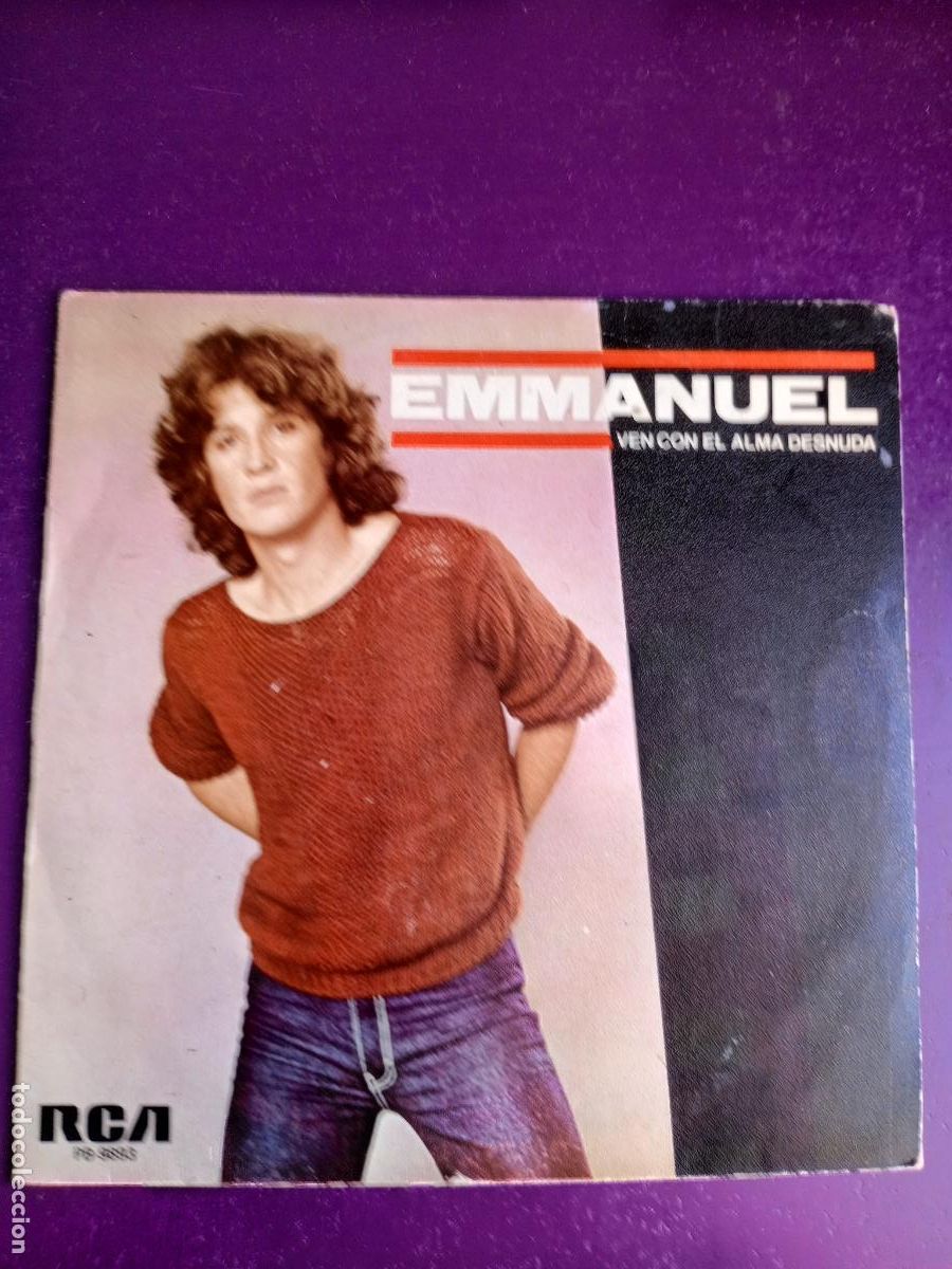 Discos de vinilo: Emmanuel &ndash; Ven Con El Alma Desnuda - SG rca 1982 - MEXICO POP MELODICA, SIN APENAS USO