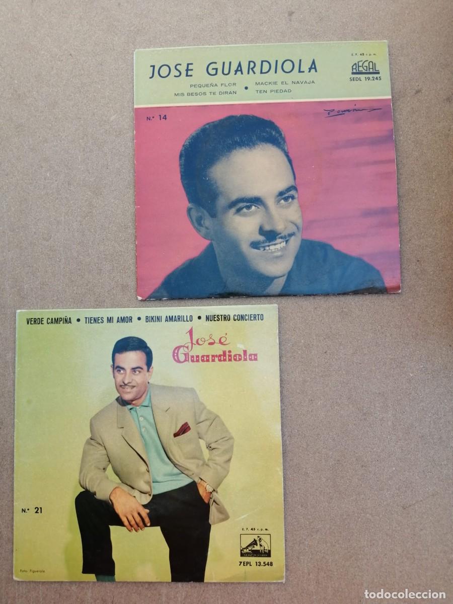 Discos de vinilo: DOS DISCOS JOSE GUARDIOLA (VERDE CAMPI&Ntilde;A - PEQUE&Ntilde;A FLOR)