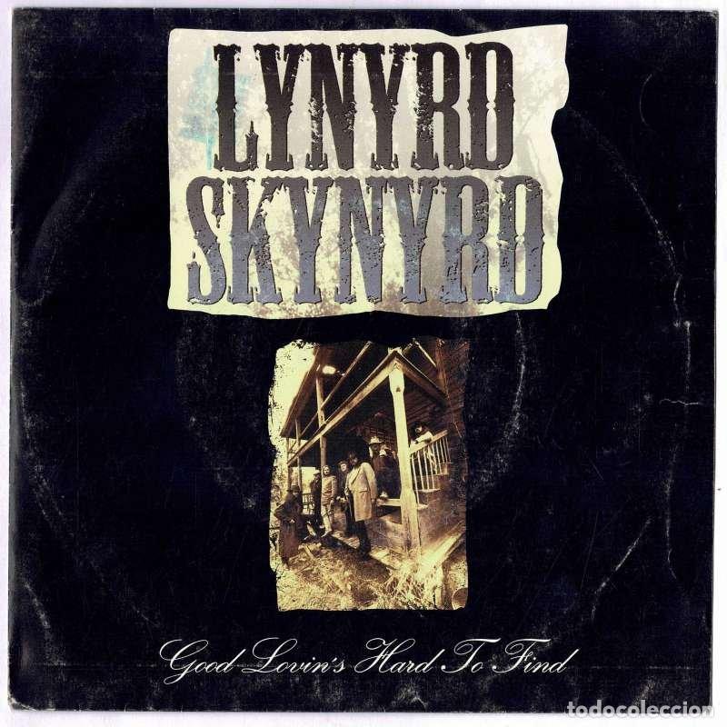 Discos de vinilo: Lynyrd Skynyrd - Good Lovin's Hard to Find. Single Promo