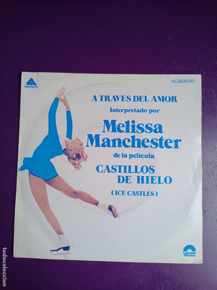 Discos de vinilo: Melissa Manchester &ndash; Looking Through The Eyes Of Love - Sg ARISTA 1979 - BSO CINE CASTILLOS HIELO