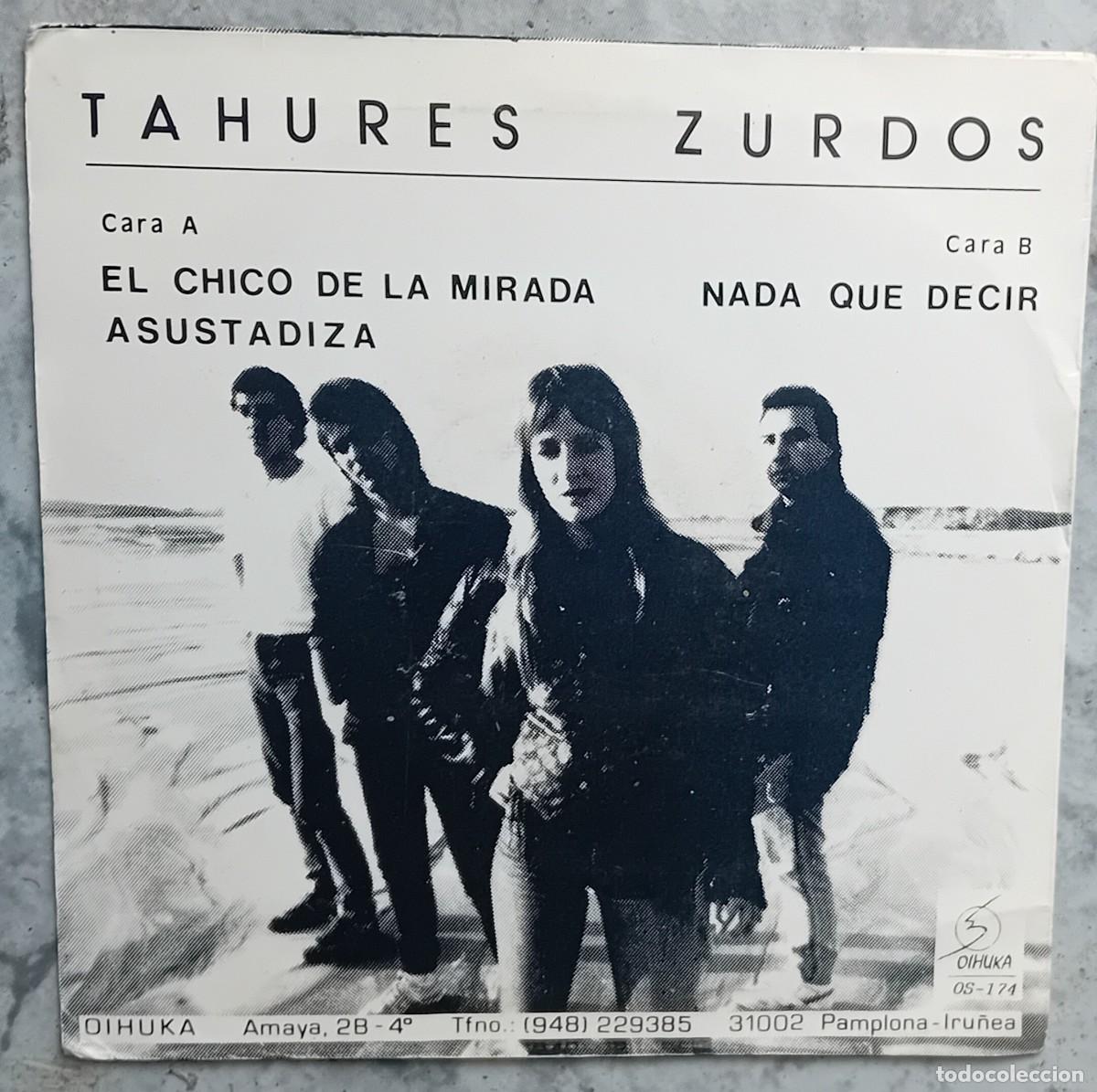 Discos de vinilo: SINGLE. TAHURES ZURDOS. EL CHICO DE LA MIRADA ASUSTADIZA.