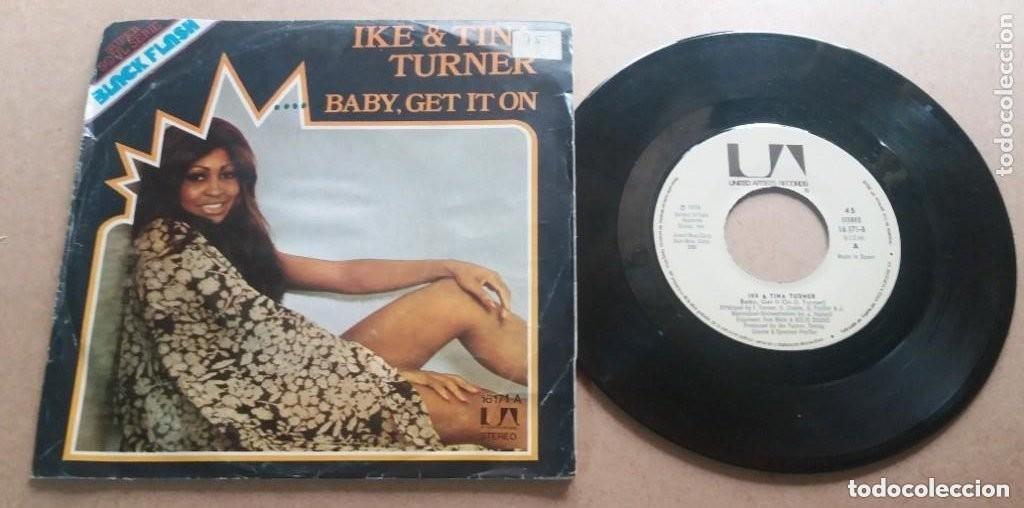Dischi in vinile: IKE & TINA TURNER / BABY, GET IT ON / SINGLE 7&rdquo;