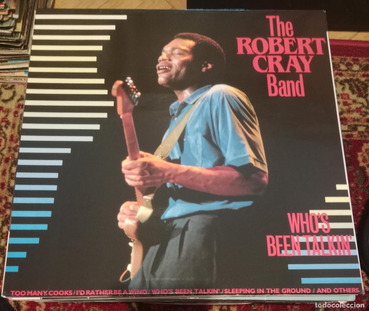 Discos de vinilo: The Robert Cray Band &ndash; Who's Been Talkin' Lp UK 1985