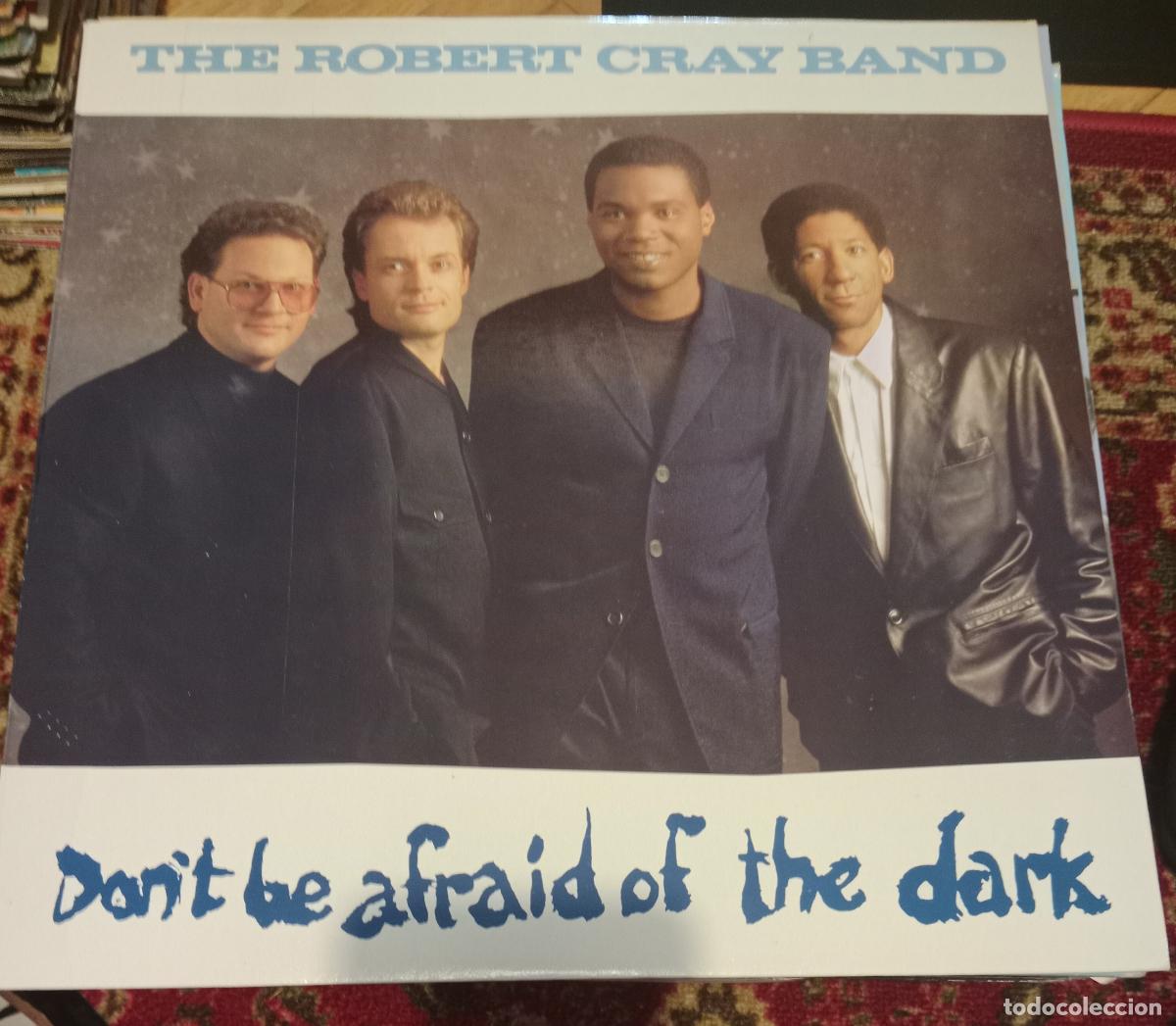 Discos de vinilo: The Robert Cray Band &ndash; Don't Be Afraid Of The Dark Lp Espa&ntilde;a 1988