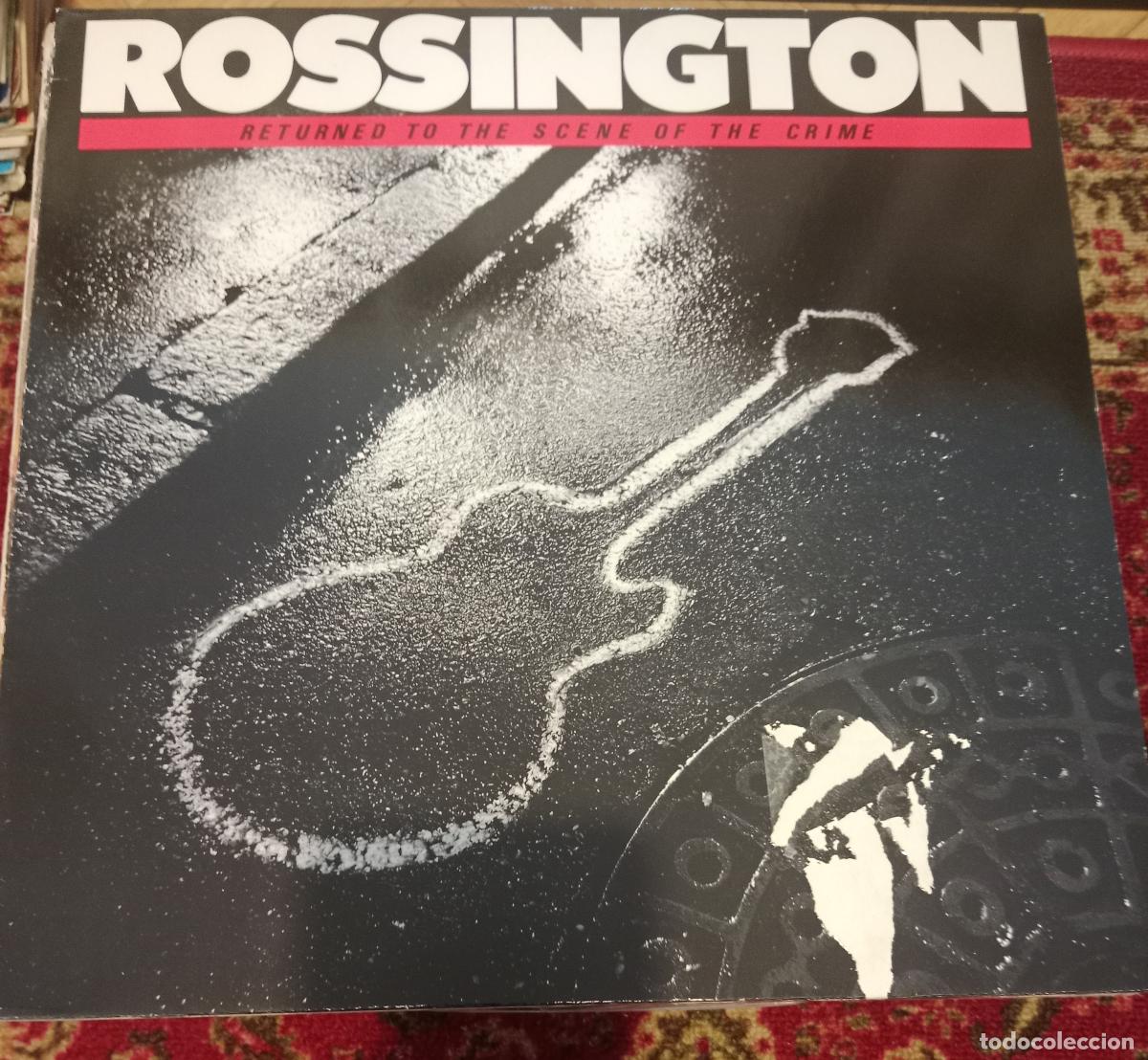 Discos de vinilo: Rossington &ndash; Returned To The Scene Of The Crime Lp Europa 1986