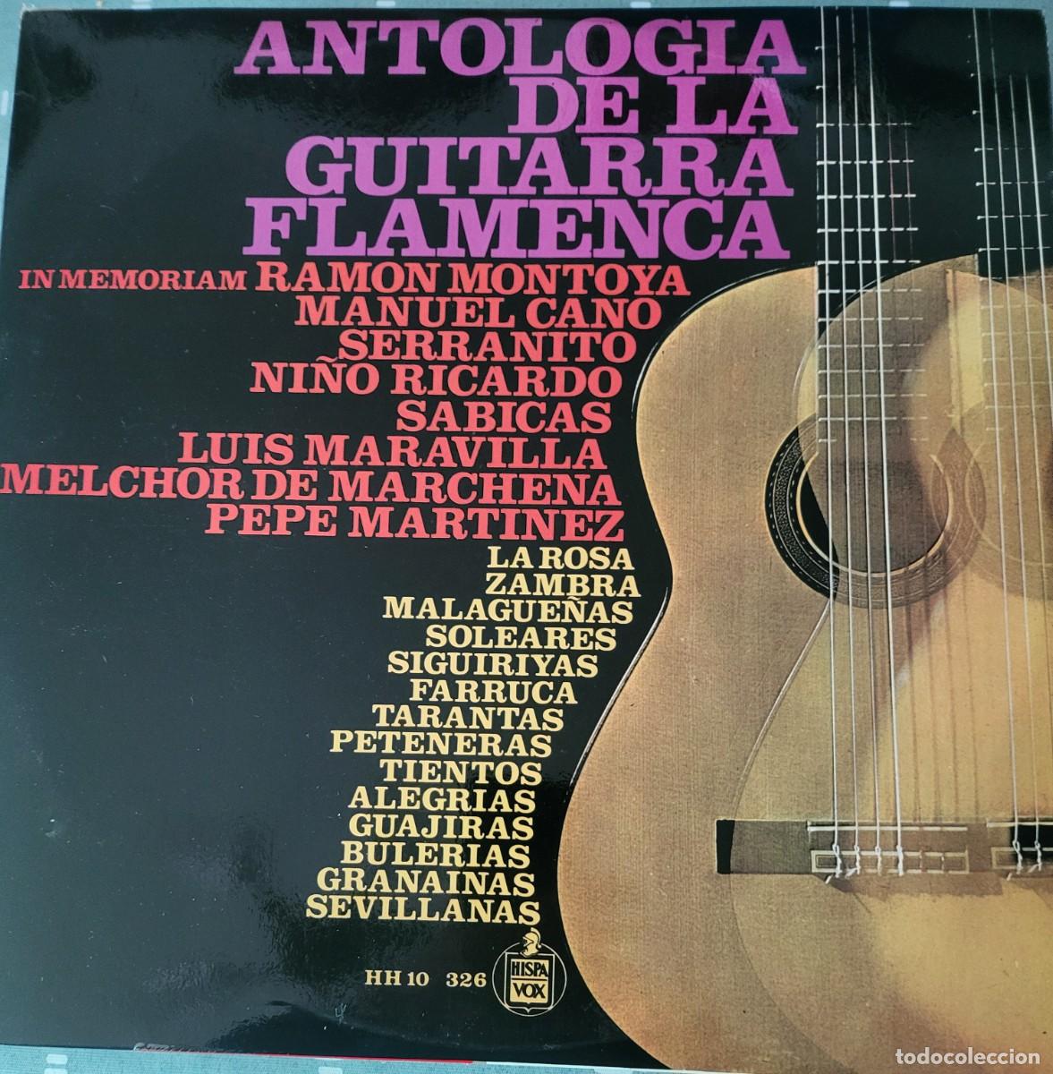 Discos de vinilo: Antolog&iacute;a de la Guitarra Flamenca Lp sello Hispavox editado en Espa&ntilde;a...a&ntilde;o 1967.
