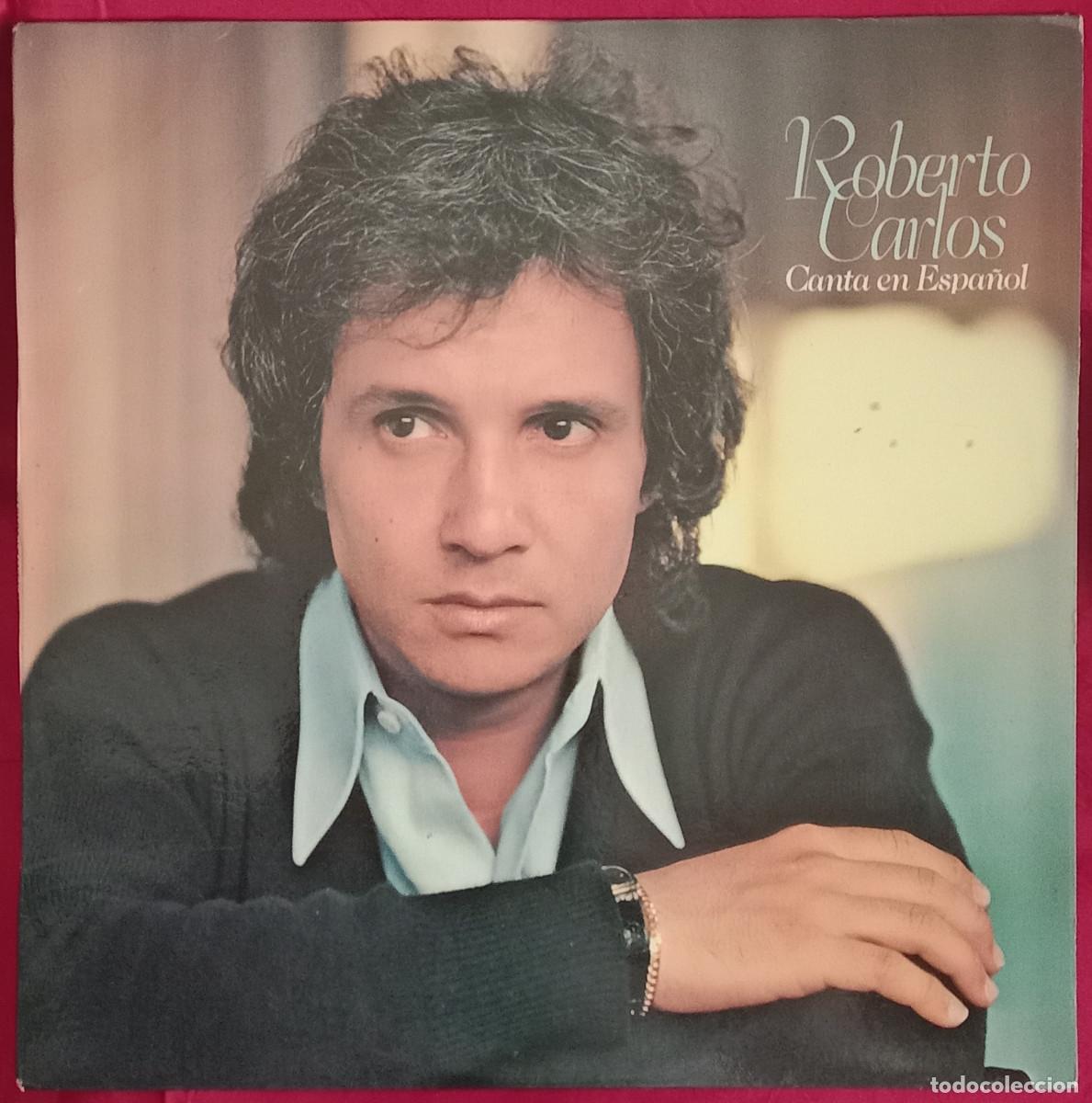 Discos de vinilo: Roberto Carlos - F&eacute; / Primera Vez / Una Vez M&aacute;s / Lady Laura... - Edit. Discos CBS. S.A. 1979