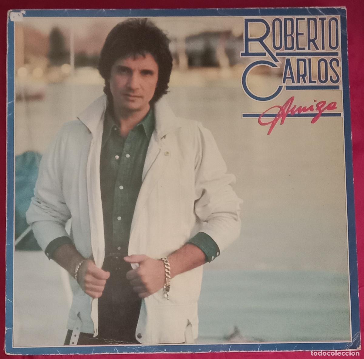 Discos de vinilo: Roberto Carlos - Amiga - Viejas Fotos / Fin de Semana / Pensamientos.. - Edit. Discos CBS. S.A. 1982
