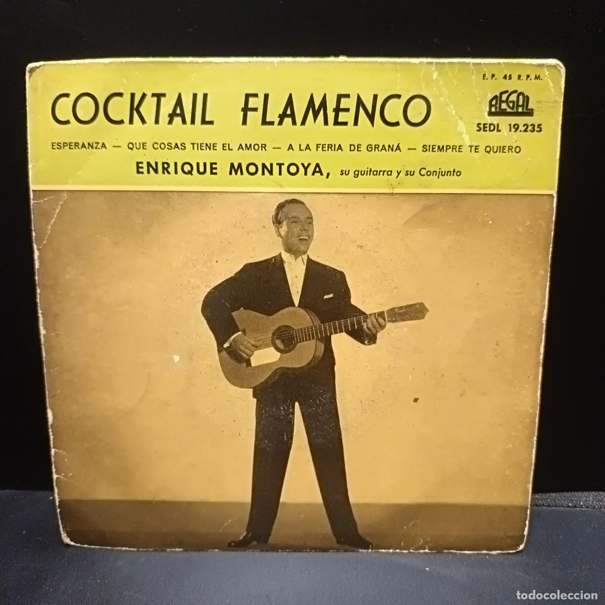 Discos de vinilo: ENRIQUE MONTOYA. EP 1959 Cocktail Flamenco: Esperanza/ A la Feria de Gran&aacute;/ Que cosas tiene el amor