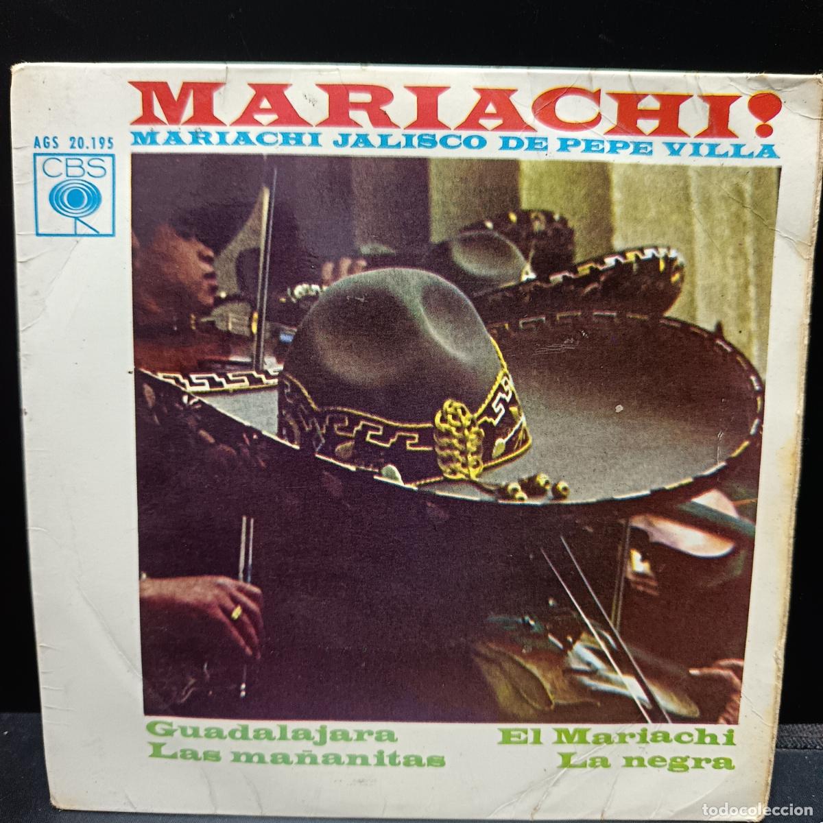 Discos de vinilo: MARIACHI JALISCO de PEPE VILLA EP 1964. Las ma&ntilde;anitas/ Guadalajara/ La negra/ El mariachi