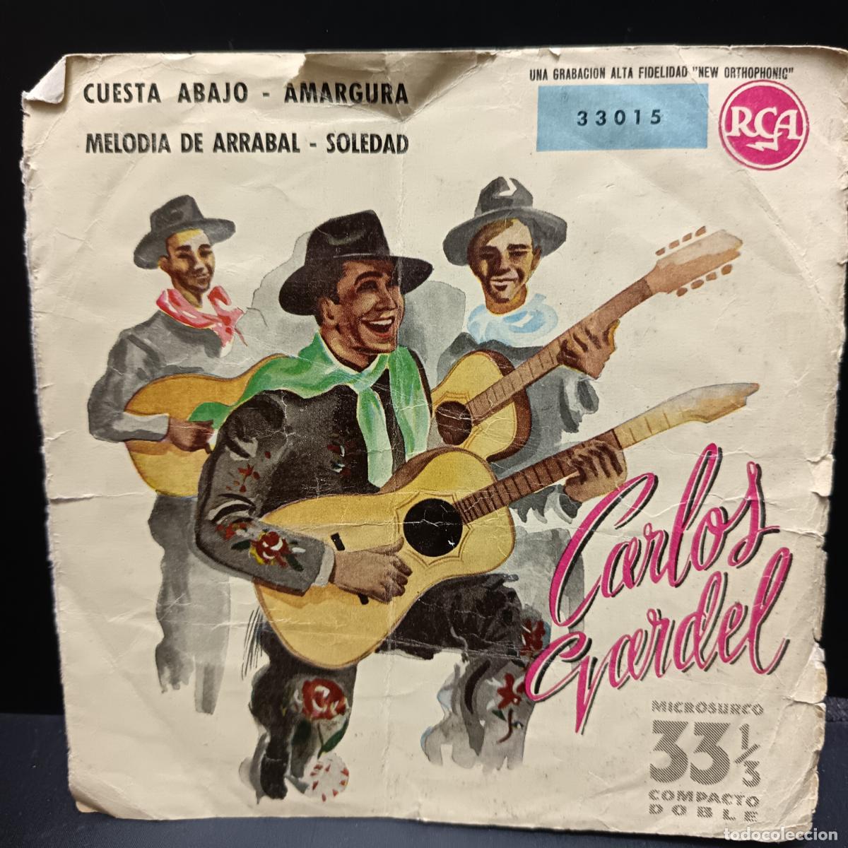 Vinyl-Schallplatten: CARLOS GARDEL con orquesta EP 1959 Cuesta Abajo/ Amargura/ Melodia de Arrabal/ Soledad
