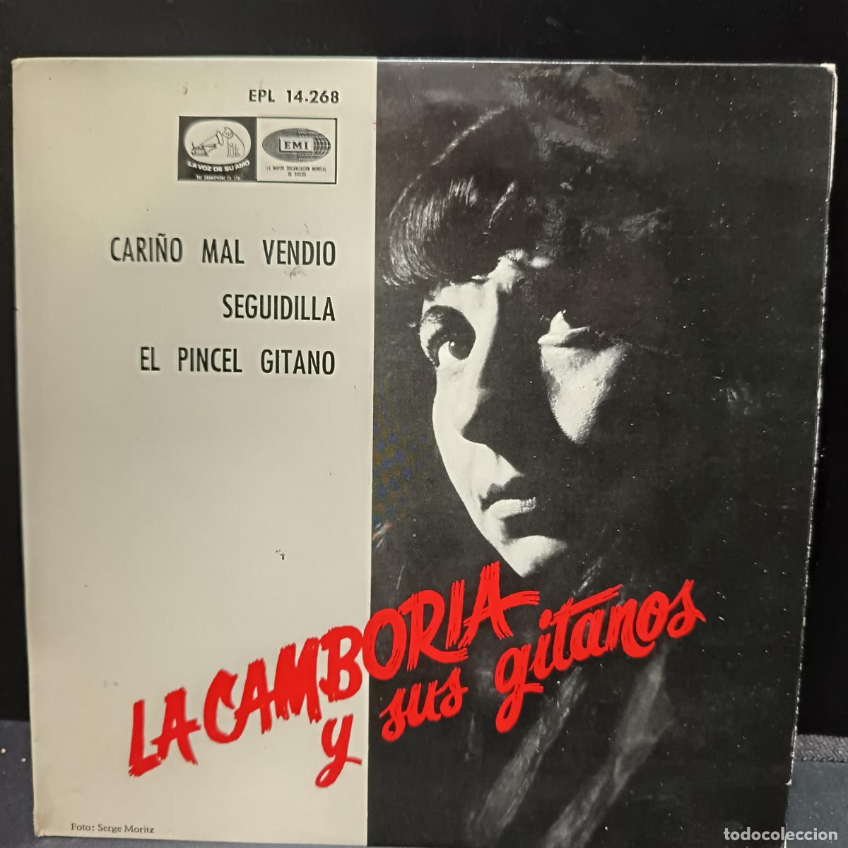 Vinyl records: LA CAMBORIA y sus gitanos EP 1966 Cari&ntilde;o mal vendio/ Seguidilla/ El Pincel Gitano