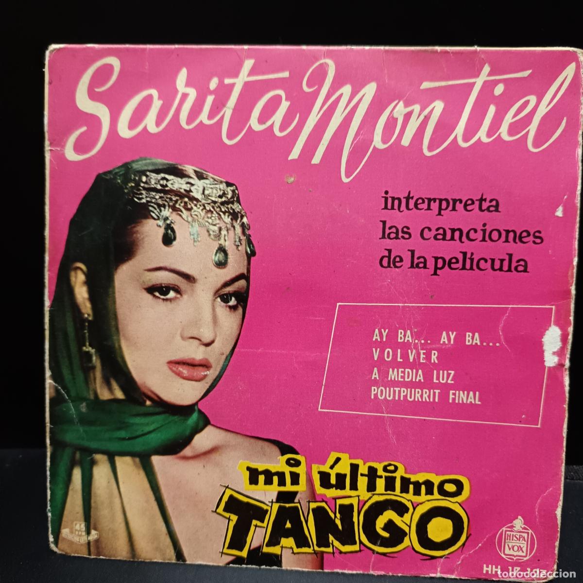 Disques de vinyle: SARITA MONTIEL EP 1960 Mi &uacute;ltimo Tango. Ay Ba... Ay BA/ Volver/ A media Luz/ Poutpurrit Final