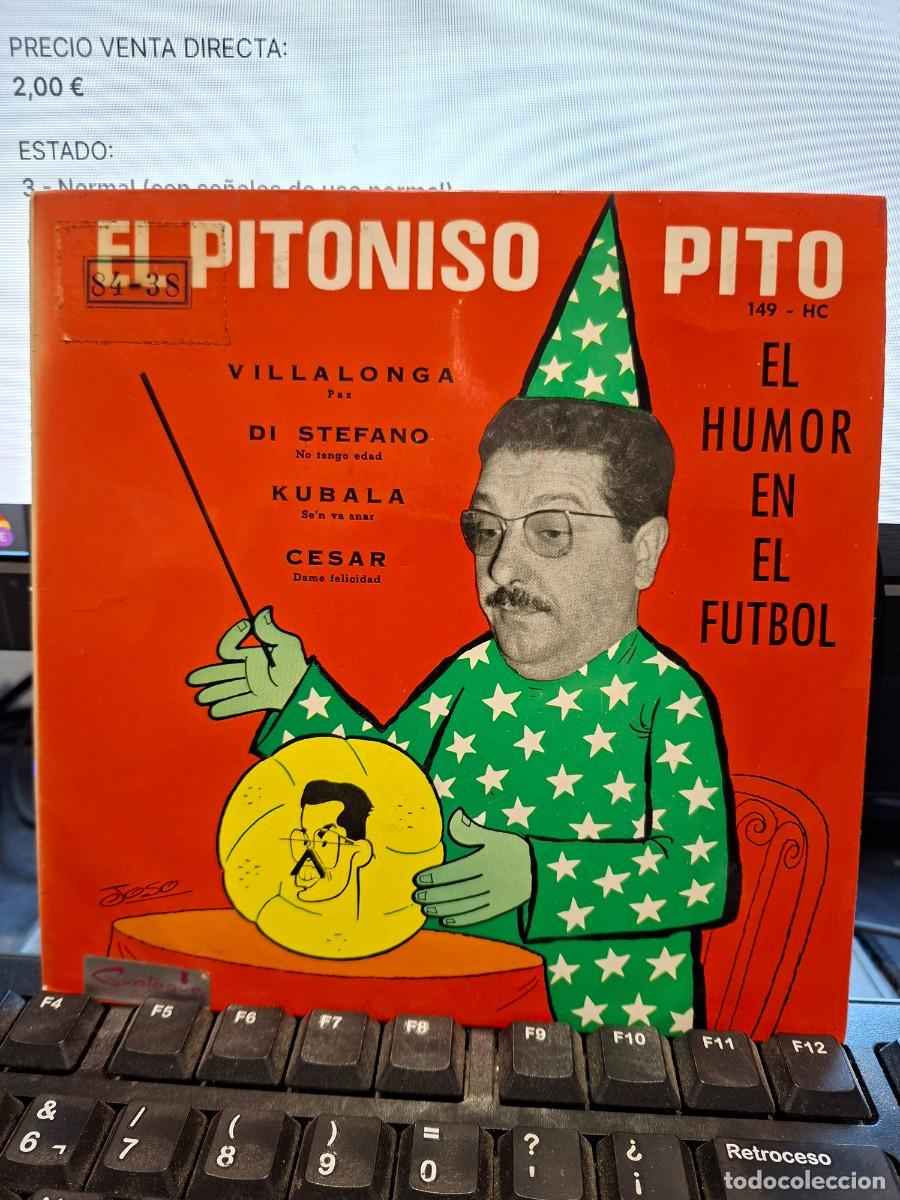 Discos de vinilo: EL PITONISO PITO - EL HUMOR EN EL FUTBOL - EP DE VINILO - HUMOR 1964 - C-63